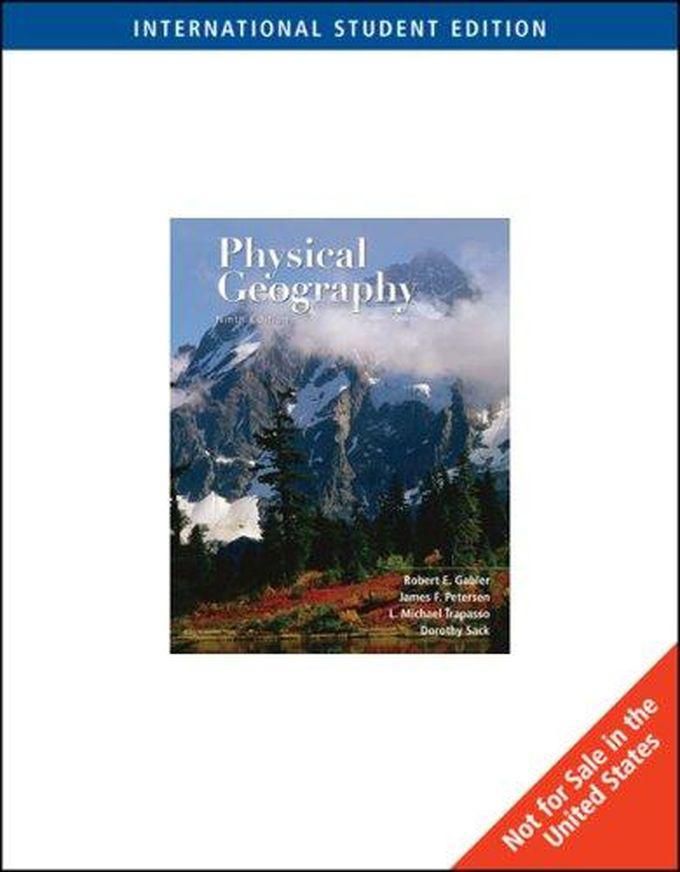 Cengage Learning Essentials of Physical Geography: International Edition ,Ed. :9