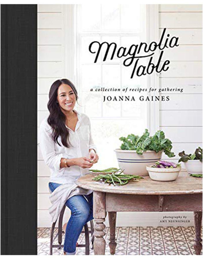 Magnolia Table : A Collection of Recipes for Gathering Hardcover