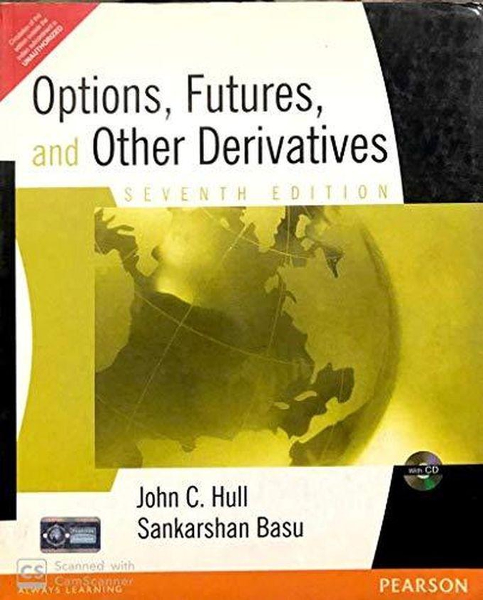 Pearson Options, Futures, and Other Derivatives ,Ed. :7