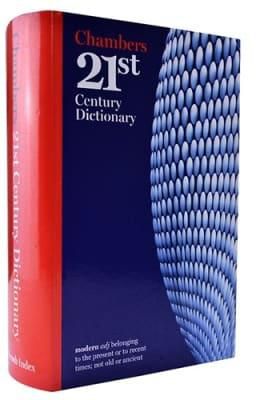 Chambers 21st Century Dictionary - 
