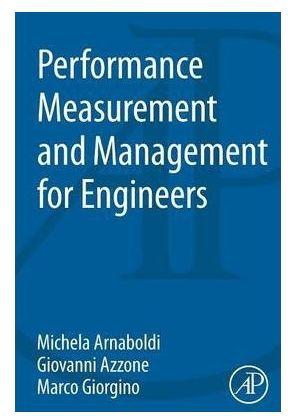 Performance Measurement and Management for Engineers