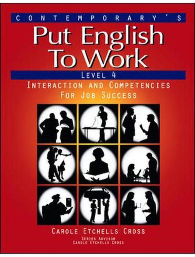 Mcgraw Hill Put English To Work 4: Student Book ,Ed. :1