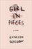 Girl in Pieces Paperback