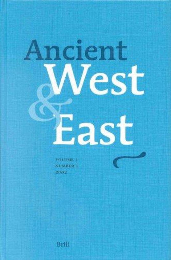 Ancient West and East, Vol. 1 (Ancient West & East)