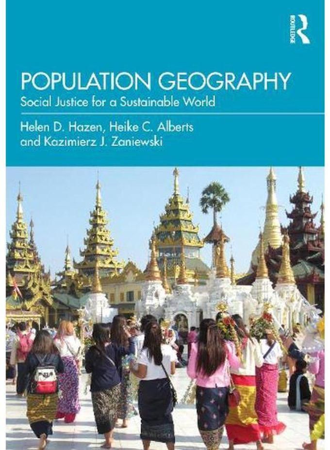 Taylor Population Geography: Social Justice for a Sustainable World ,Ed. :1
