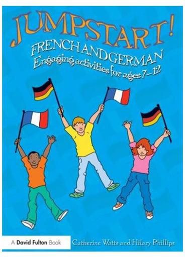 Jumpstart! French And German: Engaging Activities For Ages 7-12 Paperback English by Catherine Watts - 2014