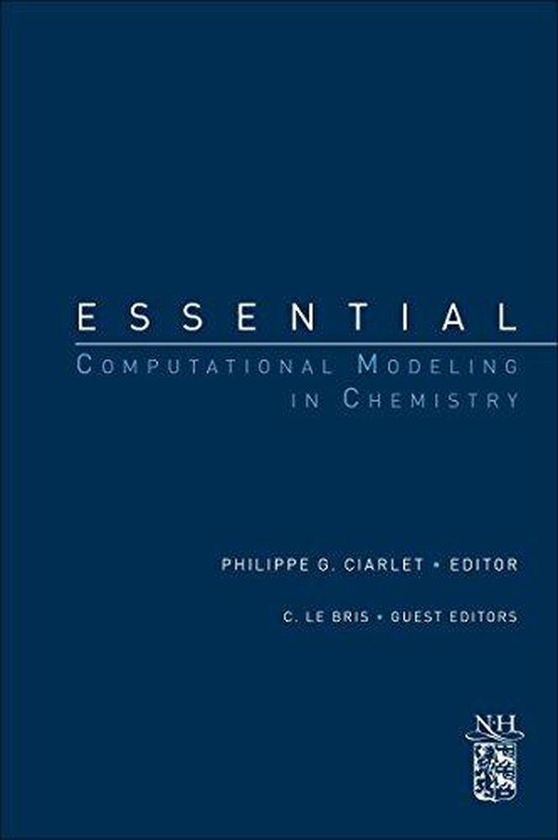 Essential Computational Modeling in Chemistry ,Ed. :1