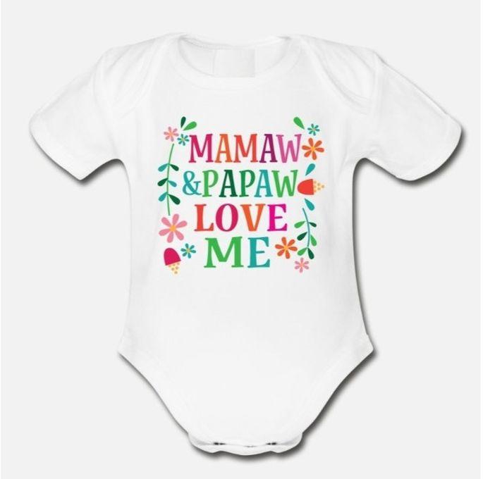 Mamaw And Papaw Love Me Granddaughter Organic Short Sleeve Baby Bodysuit