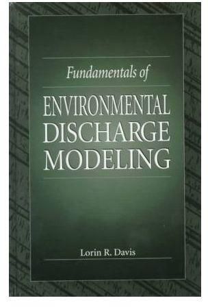 Fundamentals of Environmental Discharge Modeling