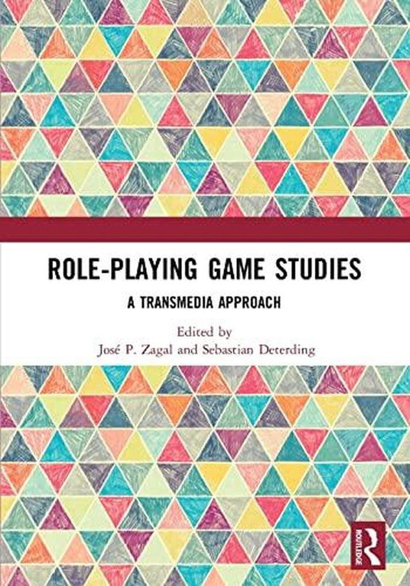 Taylor Role-Playing Game Studies: A Transmedia Approach ,Ed. :1