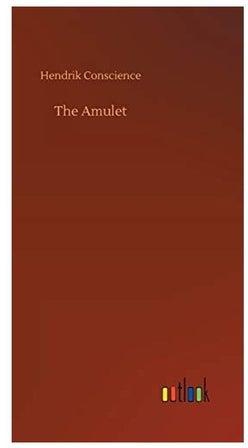 كتاب The Amulet مجلد اللغة الإنجليزية by Hendrik Conscience