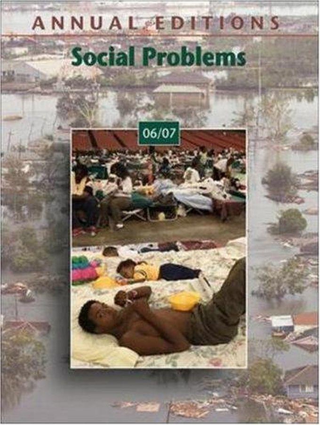 Mcgraw Hill Annual Editions: Social Problems 06/07 ,Ed. :34