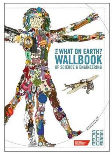 The What on Earth? Wallbook of Science and Engineering : A Timeline of Inventions from the Stone Ages to the Present Day - غلاف مقوى