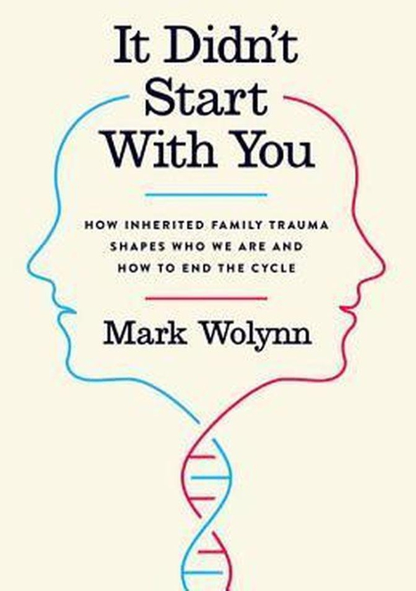 Jumia Books It Didn't Start with You: How Inherited Family Trauma Shapes Who We Are and How to End the Cycle