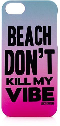 Juicy Couture Beach Don't Kill My Vibe iPhone 5/5s Case