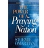 The Power Of A Praying Nation By Stormie Omartian