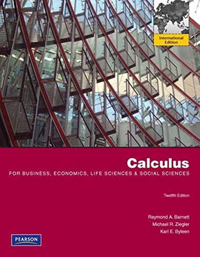 Pearson Calculus For Business, Economics, Life Sciences And Social Sciences: International Edition ,Ed. :12