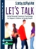 Generic Let's Talk : Using Personal Construct Psychology to Support Children and Young People