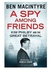 A Spy Among Friends: Kim Philby And The Great Betrayal