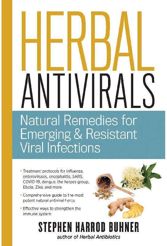 Herbal Antivirals - Natural Remedies for Emerging & Resistant Viral Infections