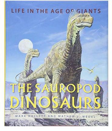 The Sauropod Dinosaurs Hardcover 1