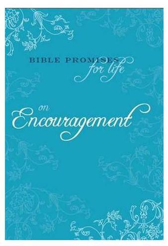 Christian Media Publishers Bible Promises for Life on Encouragement