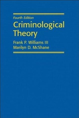 Criminological Theory (4th Edition)
