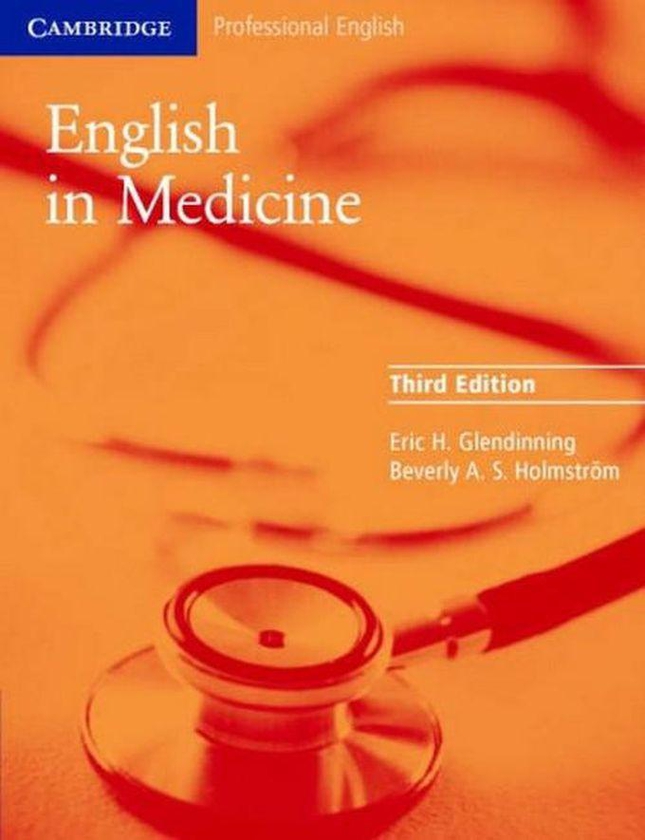 English In Medicine: A Course In Communication Skills Book
