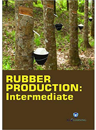 Rubber Production : Intermediate