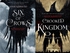 Crooked Kingdom & Six of Crows - By Leigh Bardugo