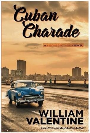 Cuban Charade Paperback English by William Valentine
