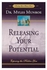 Releasing Your Potential By Myles Munroe