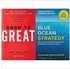 Good To Great + Blue Ocean Strategy