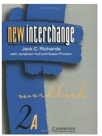 New Interchange Workbook 2A: Level 2A : English for International Communication
