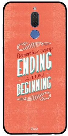 Skin Case Cover -for Huawei Mate 10 Lite Remember Every Ending Is A New Beginning مطبوع عليه عبارة Remember Every Ending Is A New Beginning