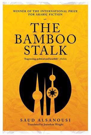 Bamboo Stalk - Paperback English by Saud Alsanousi - 23-Apr-2015