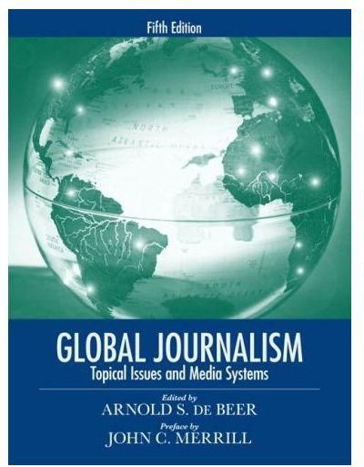 Generic Global Journalism Topical Issues and Media Systems - Paperback