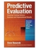Predictive Evaluation: Ensuring Training Delivers Business And Organizational Results ,Ed. :1