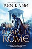 The Road to Rome (The Forgotten Legion Chronicles, Volume 3)