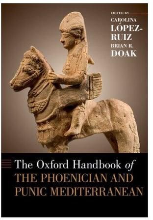 The Oxford Handbook Of The Phoenician And Punic Mediterranean Hardcover