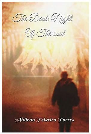 The Dark Night Of The Soul Paperback English by Aldivan Teixeira Torres - 01-Jan-2018