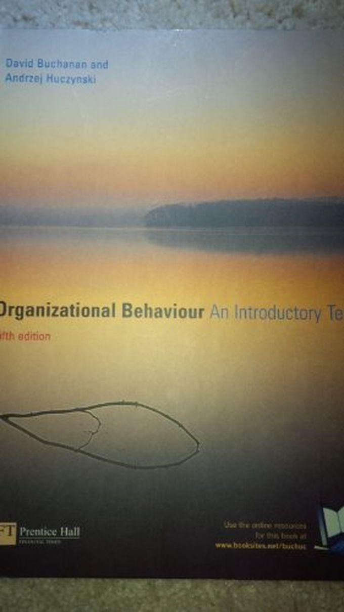 Pearson Organizational Behaviour: An Introductory Text ,Ed. :5