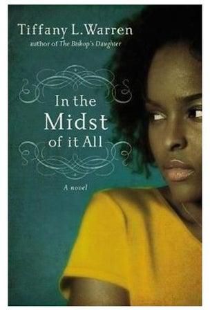 In The Midst Of It All Paperback English by Tiffany L. Warren