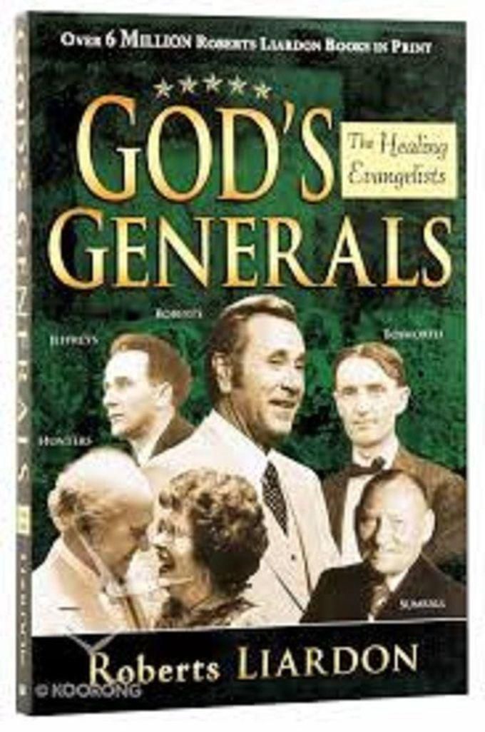 The Healing Evangelists (God's Generals)