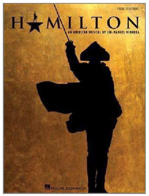 Hamilton: An American Musical Paperback