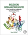 Biological Inorganic Chemistry: A New Introduction to Molecular Structure and Function ,Ed. :3