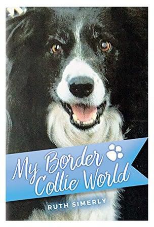My Border Collie World Paperback الإنجليزية by Ruth Simerly