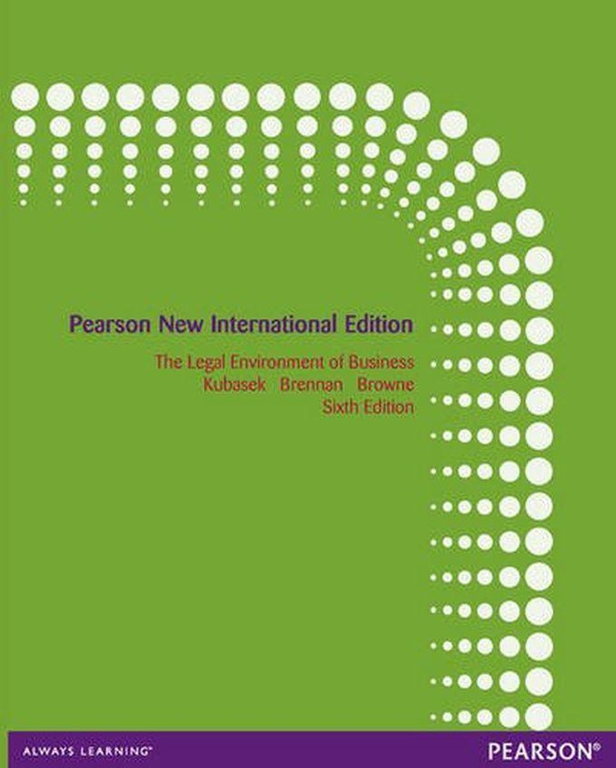 Pearson The Legal Environment Of Business: Pearson New International Edition ,Ed. :6