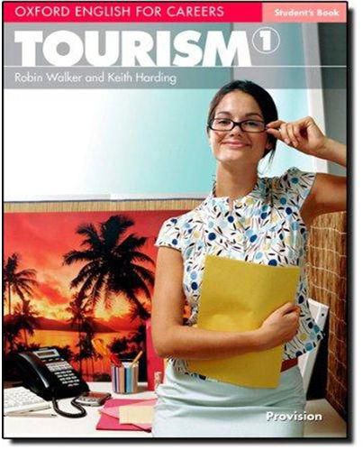 Oxford English for Careers: Tourism 1: Student's Book