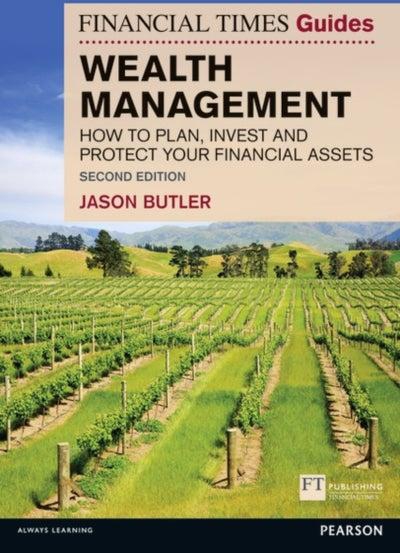 The Financial Times Guide to Wealth Management - Paperback 2